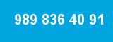 989 836 40 91 989 836 40 91